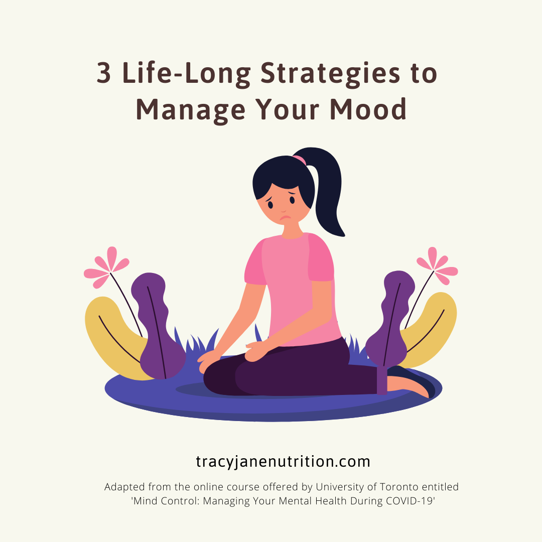 3 Strategies to Manage Your Mood Tracy Jane Nutrition